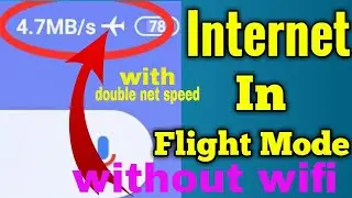 Use internet flight mode with double speed