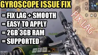 FIX LAG 2GB 3GB RAM CODM | FIX GYROSCOPE DELAY CODM
