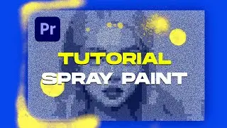 How to use Spray Paint? 15 Premiere Pro Transitions