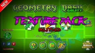 TEXTURE PACK-BALSTY GD [GEOMETRY DASH 2.11]