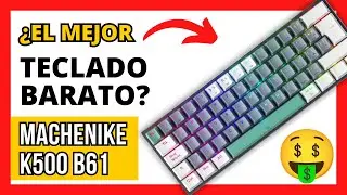 ¿El Mejor TECLADO MECANICO Calidad Precio De 2023? MACHENIKE K500 B61