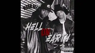Mobb Deep  - Hell On Earth (JoeBlack Remix)