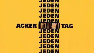 Acker Jeden Tag