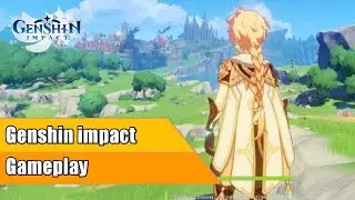 Genshin Impact Gameplay