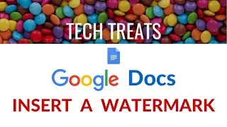 GOOGLE DOCS - Insert A Watermark