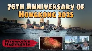 76th ANNIVERSARY OF HONGKONG 2025 #fireworks  #jackyandfamilysvlog  #victoriaharbour
