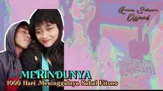 MERINDUNYA -PINKAN MAMBO COVER BY QUEEN SAINEM (1000 HARI ALAMRAHUM SAHAL FITONO)