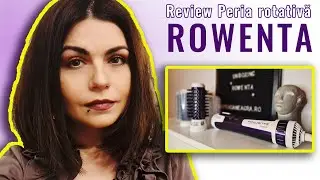 Review | Cum folosesc peria rotativă de la ROWENTA pentru un păr ca la SALON