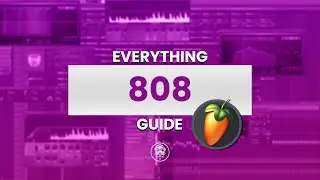 EVERYTHING! 808 (Tuning, ADSR, Mixing, Sidechaining) in FL Studio
