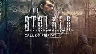 S.T.A.L.K.E.R.: Зов Припяти#4