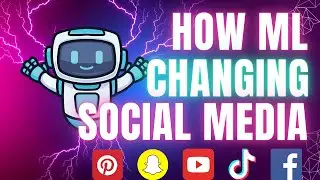 The Rise of Machine Learning: How Algorithms Are Changing Social Media