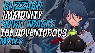 Honkai Star Rail: Blizzard Immunity - Spirit Traces - The Adventurous Moles