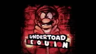 UNDERTOAD revolution
