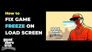How to Fix Freeze Problem in Gta Sa| How to Fix Gta Sa New Game Freeze | Gta Sa Stuck loading screen