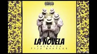 Fulanito - La Novela (TIJS BOOTLEG)