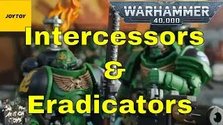 JoyToy Warhammer 40k Salamander  Intercessors and Eradicators 1:18 scale action figure double bill!