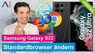 Samsung Galaxy S22 - Standardbrowser ändern • 📱 • 🌎 • 🔄 • Anleitung | Tutorial