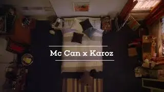 Mc.Can × Karoz - Gəl Gecələrimə
