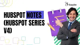 How to Integrate HubSpot CRM with WhatsApp and create notes | HubSpot Series Video 4 