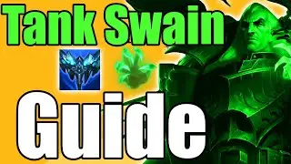 Tank Swain Guide! League of Legends Swain Guide Season 11