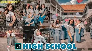 Preset Anak Sekolah kekinian hits | Free download XMP/DNG | High School Lightroom Preset