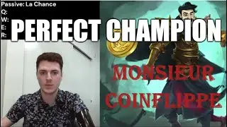 Perfect League of Legends Champion