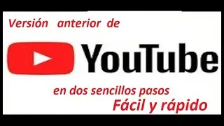 Tutorial para tener la versión antigua de youtube actualizado a mayo 2021.