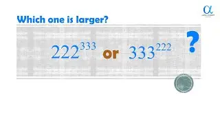 Which one is larger? (222)^333 or (333)^222?