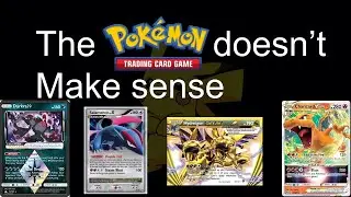 Pokemon Cards don't make sense