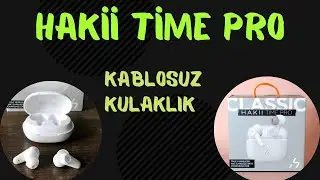 Hakii Time Pro İnceleme