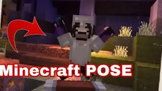 Minecraft POSE | 