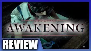 Unknown 9  Awakening REVIEW