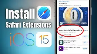 How to Download and Install Safari Web Extensions on iPhone | iOS 15