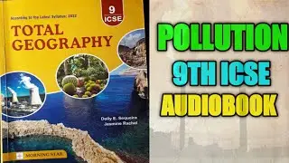 Pollution| Audiobook| 9th ICSE|