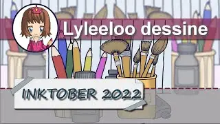 J'ai fais TOUT L'INKTOBER !!