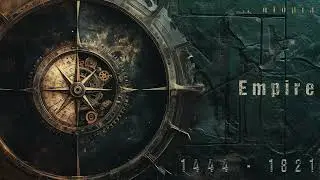 Empire (1444 - 1821 Music Pack)