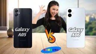 Best Cellphone 2024 Samsung Galaxy A05  Vs Samsung Galaxy A06 | Samsung Galaxy 4G