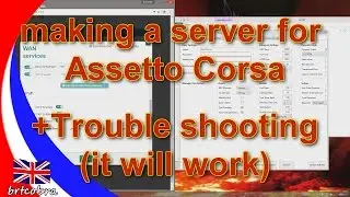 Assetto Corsa | Dedicated server guide (Simple) Port Forwarding (v1.8.1) And Getting on Track