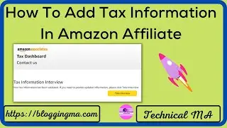 How To Add Tax Information in Amazon Affiliate In Pakistan @amazonwebservices  #amazontips
