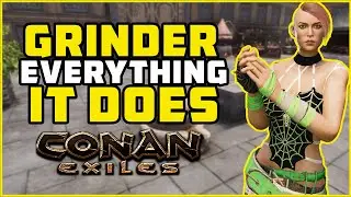 Grinder Everything you Need to know | Conan Exiles 2021