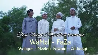 Elegi Kepergianmu (Abdullah Tamami)- WaMel FaZa (OFFICIAL AUDIO & VIDEO)