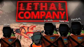 LETHAL COMPANY con amigos XD #2