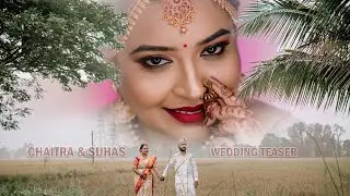 CHAITRA & SUHAS #letest #traditional  #wedding  #teaser  #best #Prashantpacchiphotography9886242294