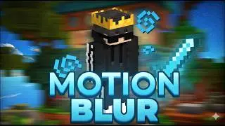How to Get Motion Blur Like 