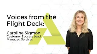 From the Flight Deck: Caroline Sigmon