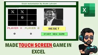 MAKE TOUCH SCREEN GAME IN EXCEL | WITH FREE CODES |  EXCEL AUTOMATION BY MUDIT LALWANI 