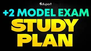 Plus Two Model Exam Study Plan | Eduport Plus Two