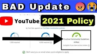Community Guidelines Strikes New Update | Monetization New Update | Monetization New Policy 2021 |