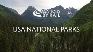 USA National Parks by Rail
