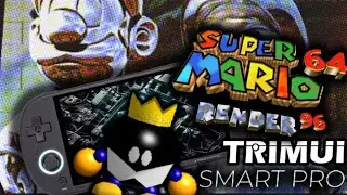 TrimUI Smart Pro Render96ex for SM64 !! 🔥🔥🔥🤩👍
